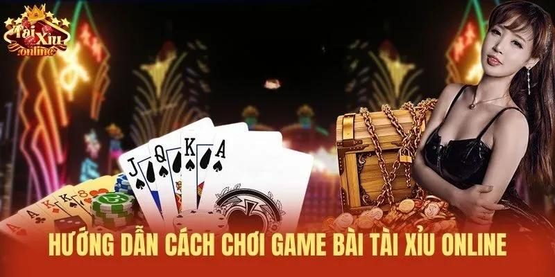Hướng Dẫn c&aacute;ch Chơi Game B&agrave;i T&agrave;i Xỉu Online